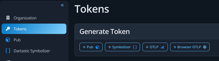 The Control Room's Tokens screen: Generate Token, with + Pub, + Symbolizer, + OTLP and + Browser OTLP