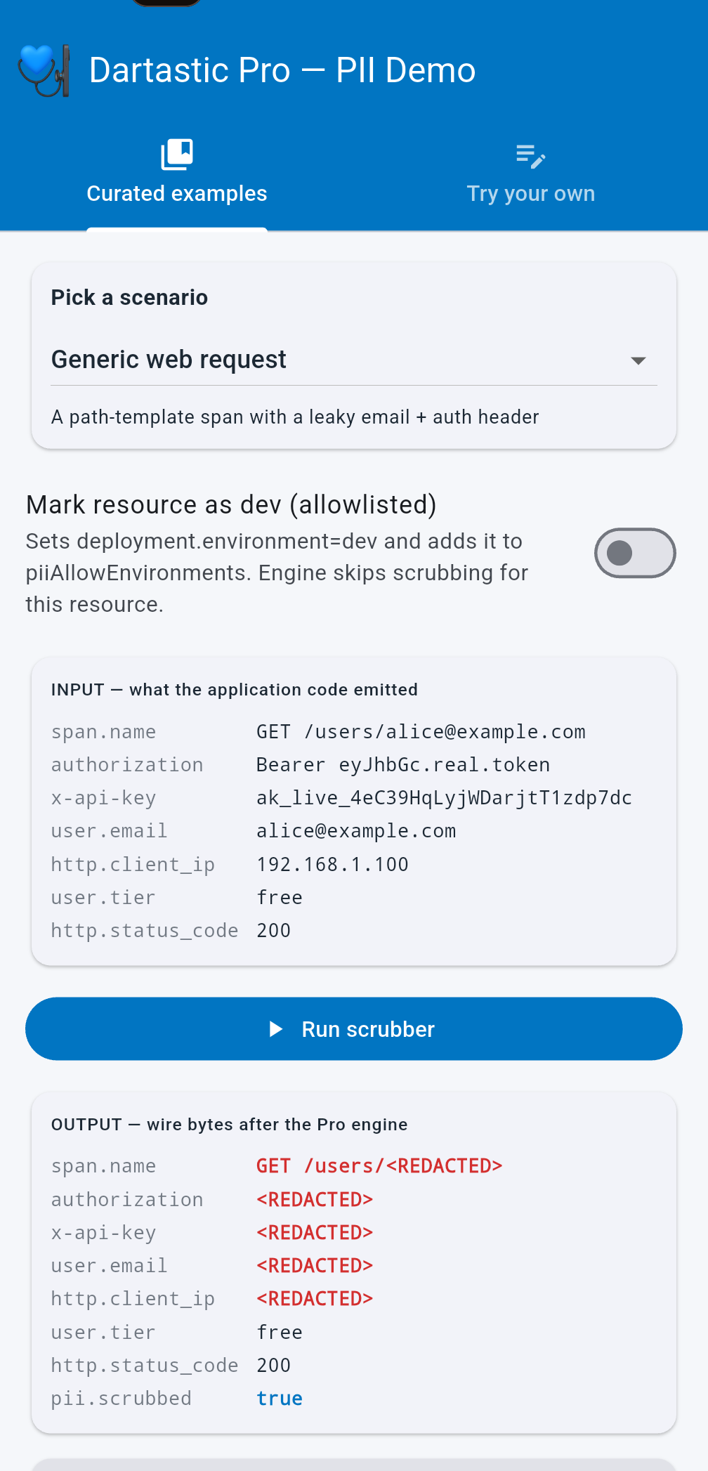 Pro engine: PII demo with scrubber redacting email, auth token, x-api-key, IP